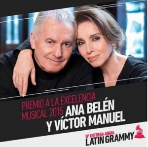 Ana Belen y Victor Manuel grammy latino